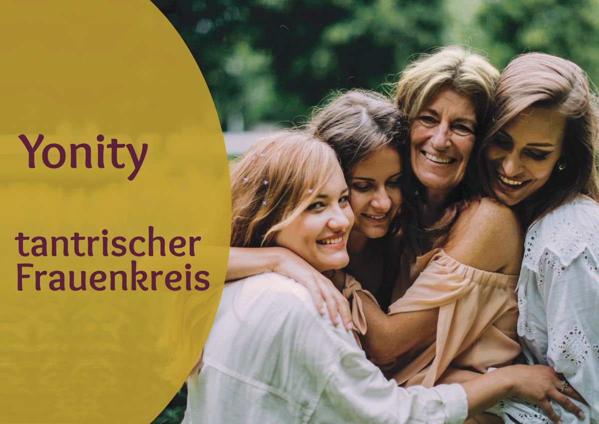 Yonity tantrischer Frauenkreis Herbst 2024